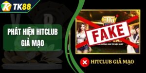 Phát hiện Hitclub giả mạo